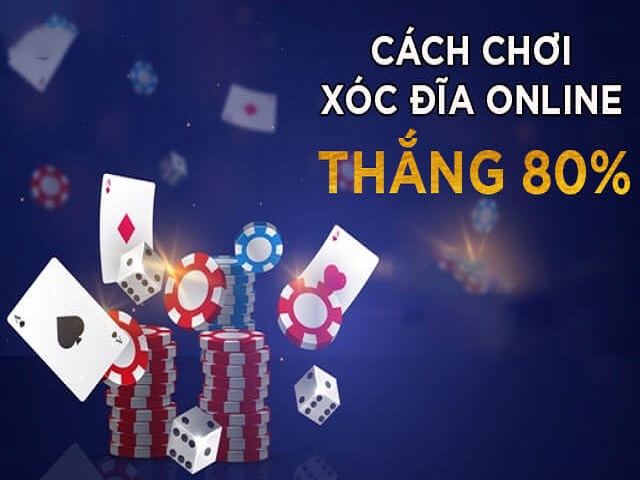 8 Mẹo chơi xóc đĩa trên mạng dễ thắng nhất 