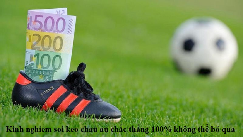 Cách đọc tỷ lệ kèo Châu Âu chính xác nhất dành cho tân binh